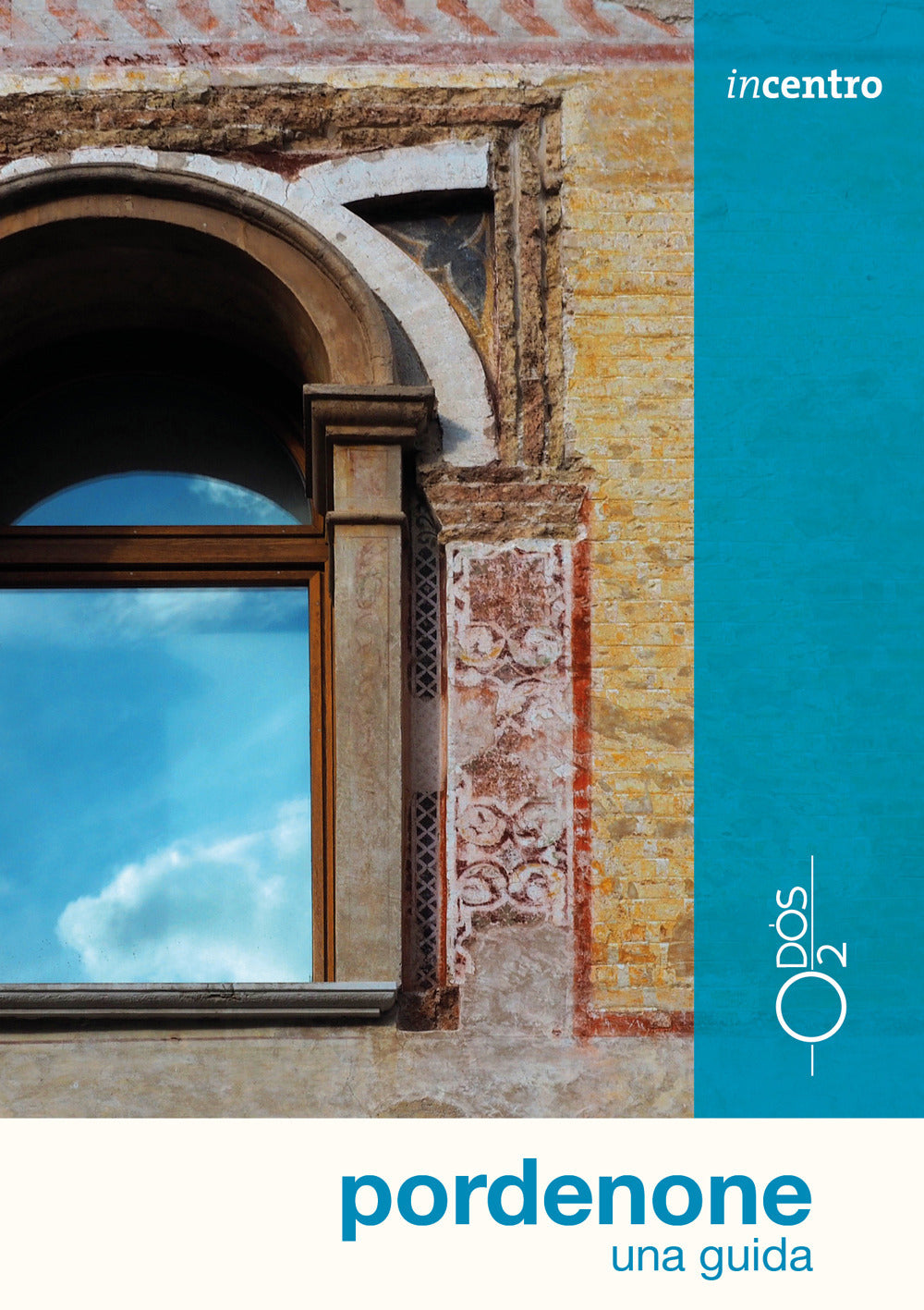 Pordenone. Una guida.
