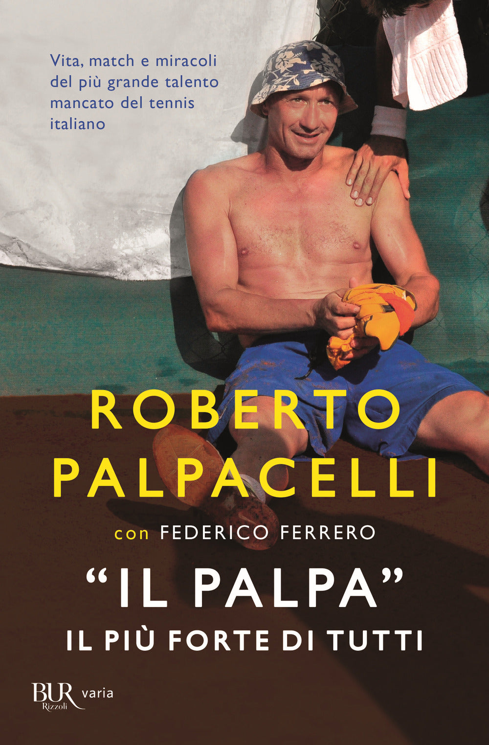 «Il Palpa». Il più forte di tutti.