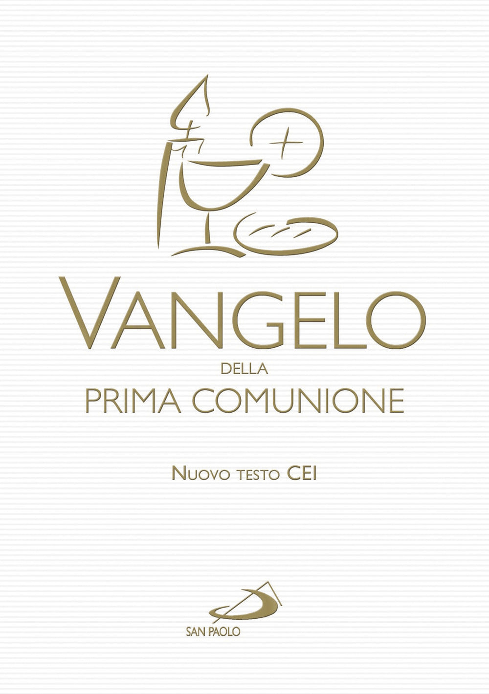 Vangelo della prima comunione.