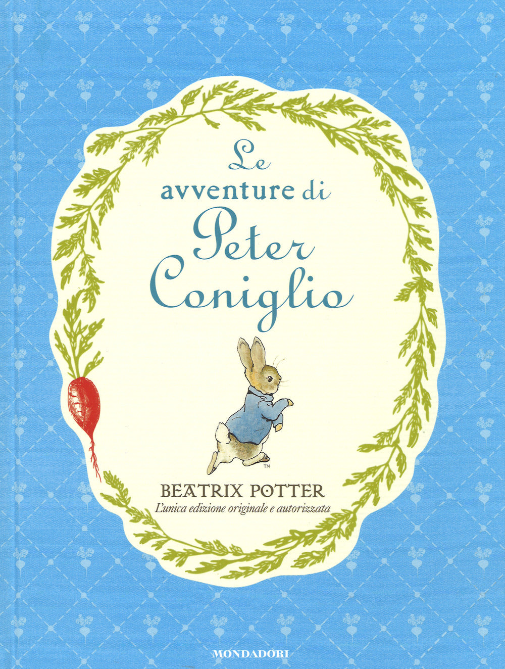 Le avventure di Peter Coniglio. Ediz. a colori.