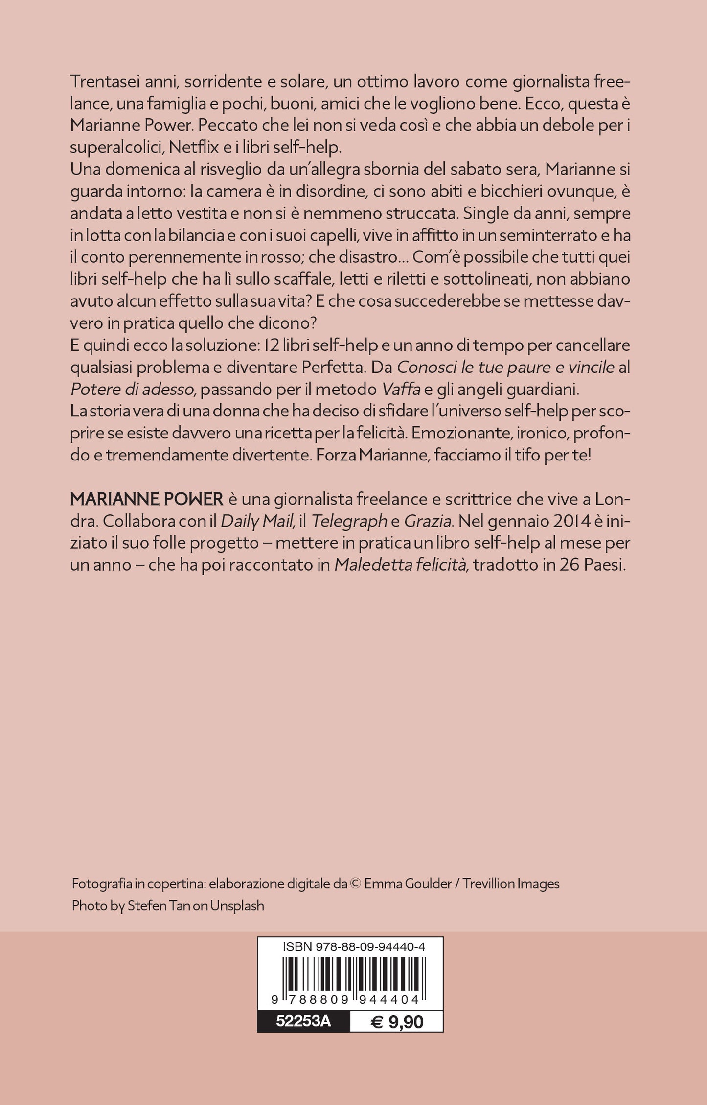 Maledetta felicità. Tutto quello che ho sempre pensato e non ho mai avuto il coraggio di fare per diventare la versione migliore di me