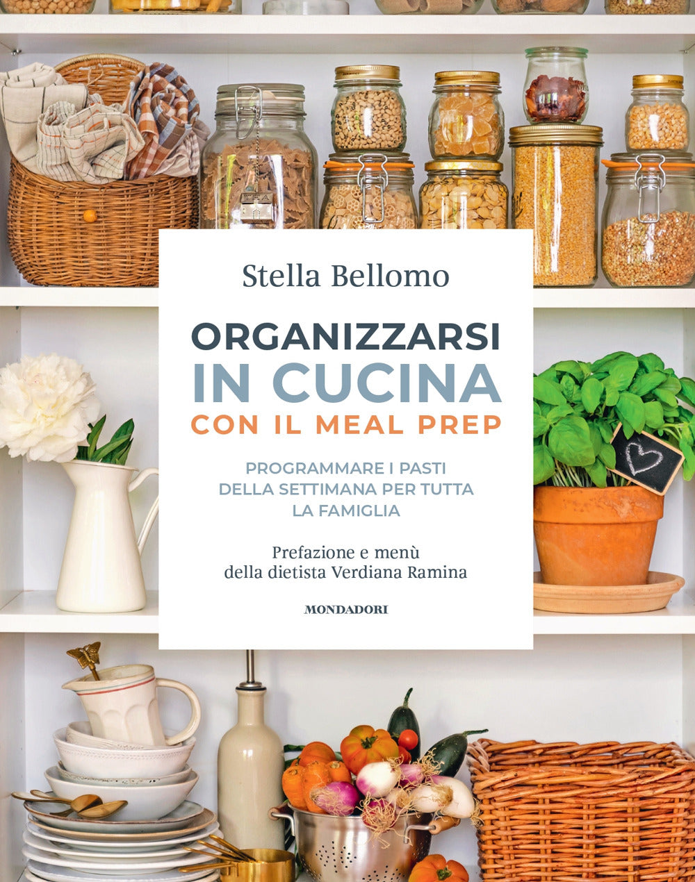 Organizzarsi in cucina con il meal prep. Programmare i pasti della settimana per tutta la famiglia.