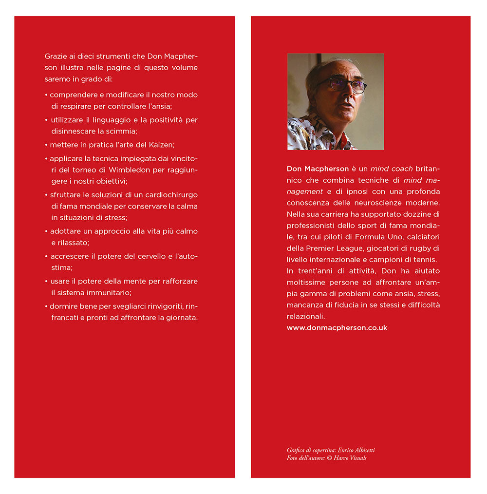 Calma la scimmia che hai in testa. Come eliminare ansia e insicurezza per riprendere il controllo della propria vita