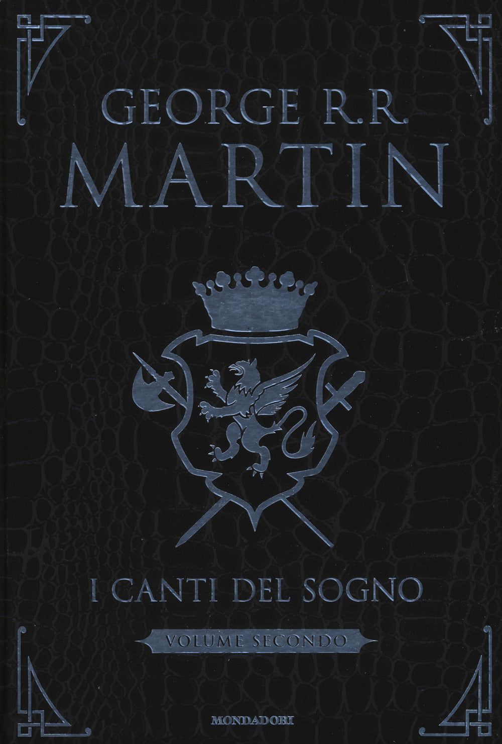 I canti del sogno. Ediz. integrale. Vol. 2.