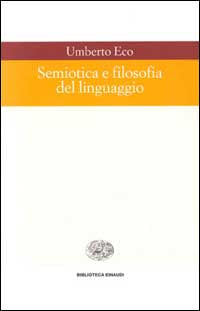 Semiotica e filosofia del linguaggio.