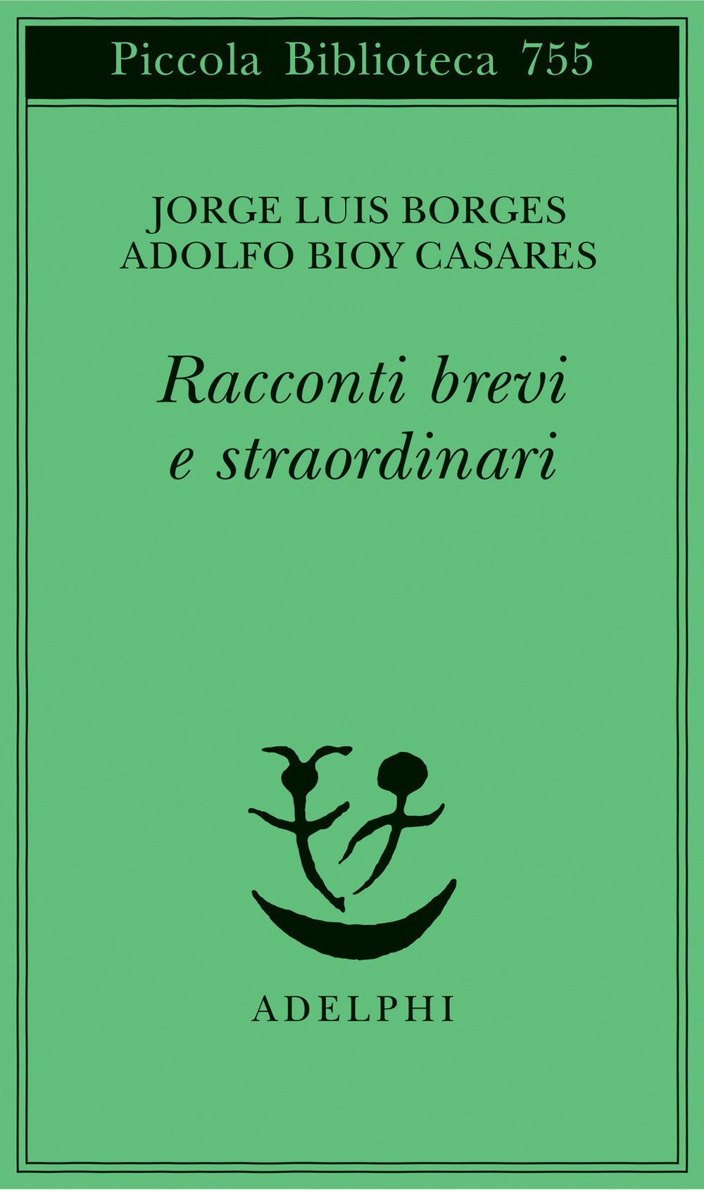 Racconti brevi e straordinari.