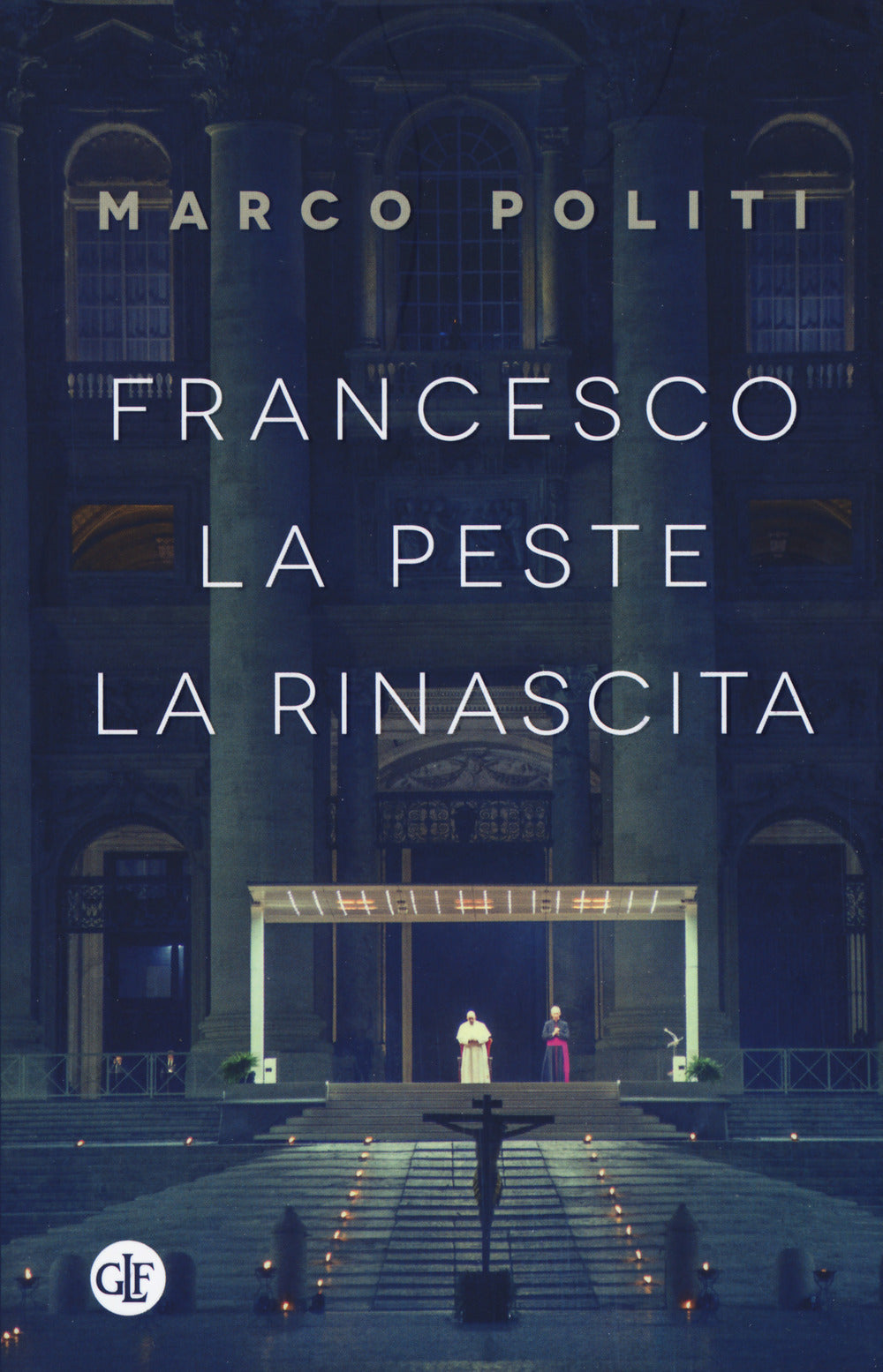 Francesco. La peste, la rinascita.