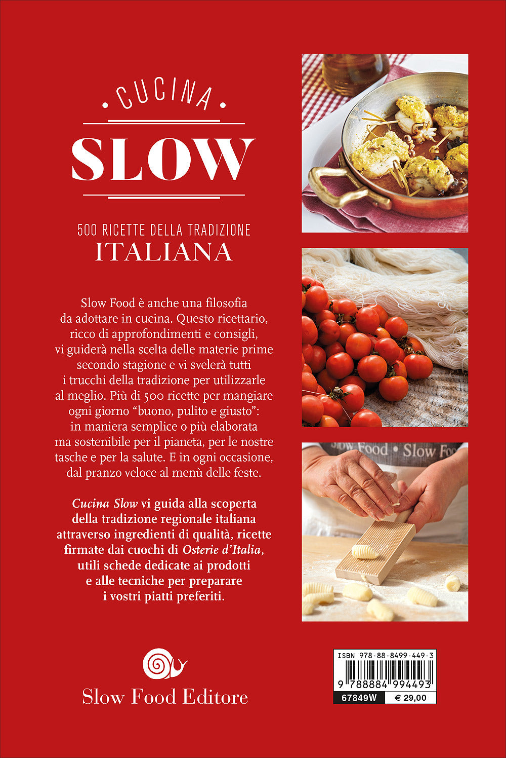 Cucina Slow. 500 ricette della tradizione italiana
