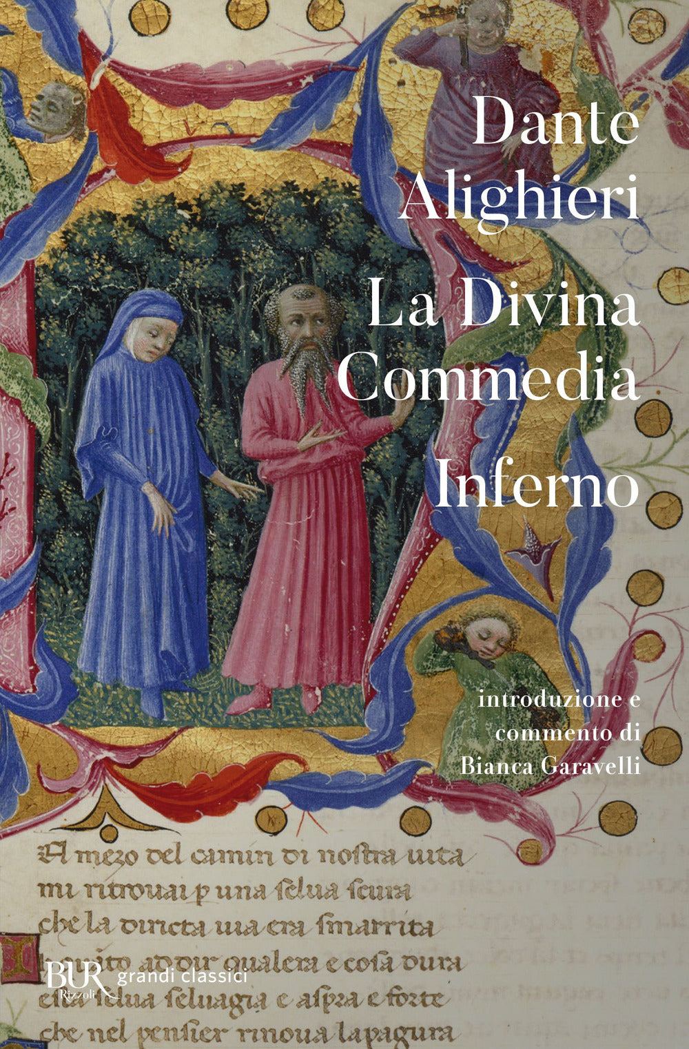 La Divina Commedia. Inferno libro di Dante Alighieri Giunti al