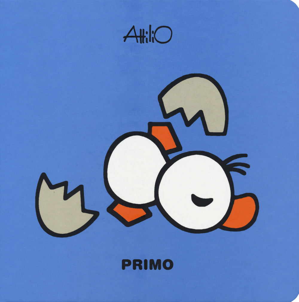 Primo. Le mini storie di Attilio. Ediz. a colori.