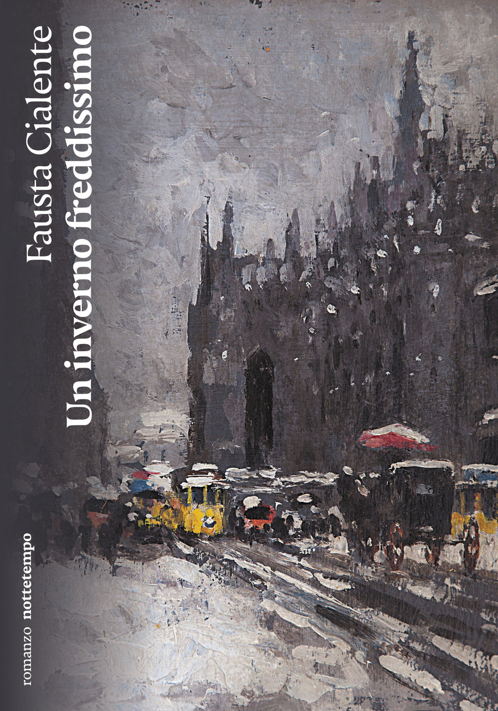 Un inverno freddissimo.