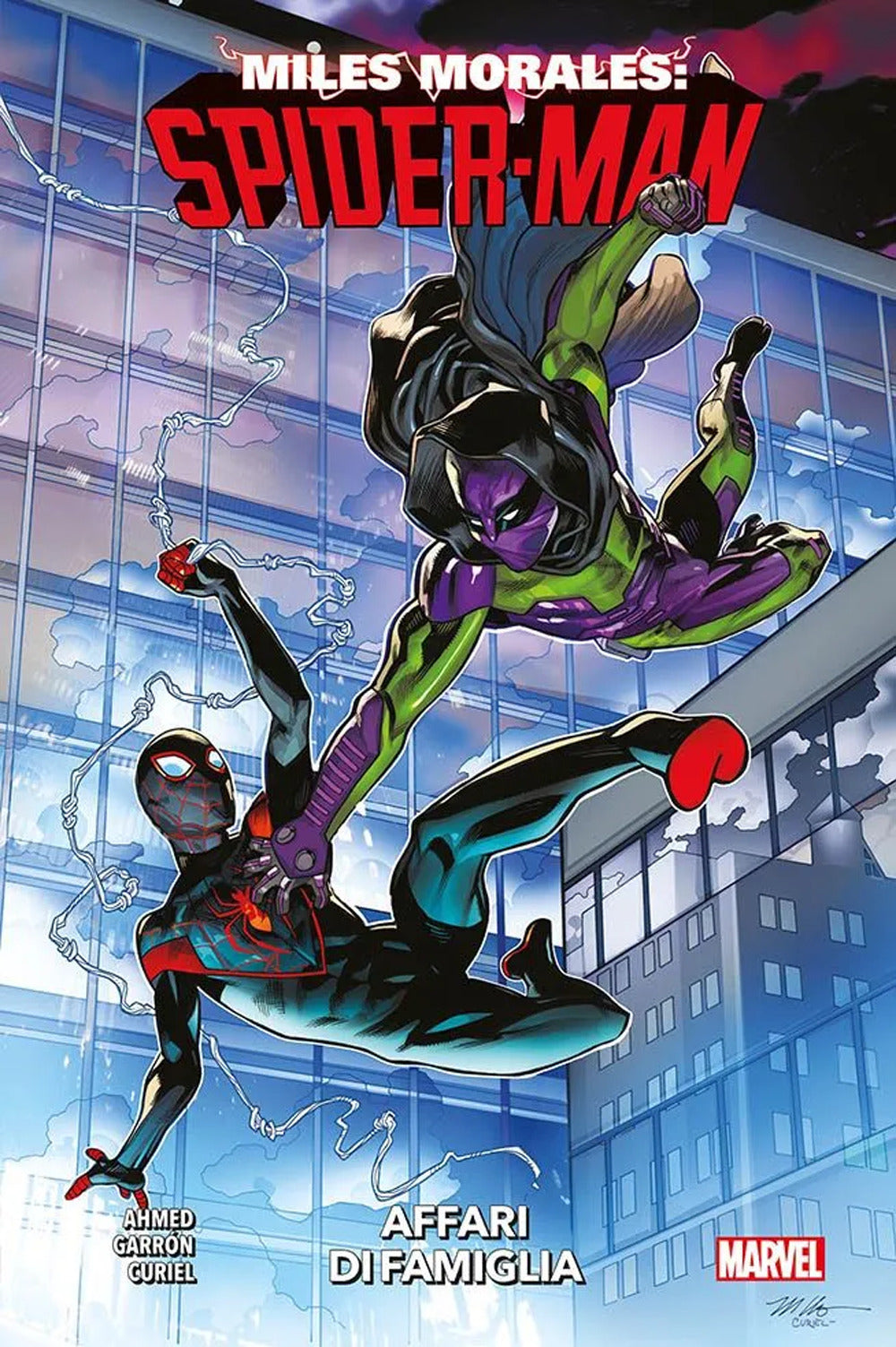 Miles Morales: Spider-Man. Vol. 3: Affari di famiglia.