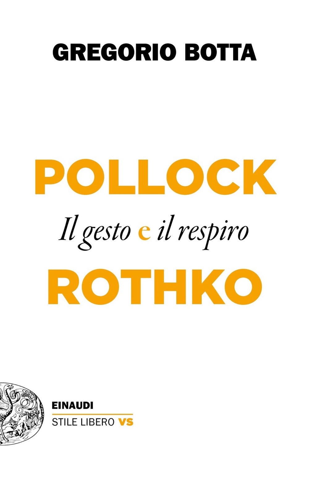 Pollock e Rothko. Il gesto e il respiro.