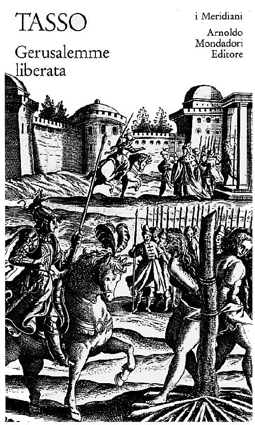 La Gerusalemme liberata.