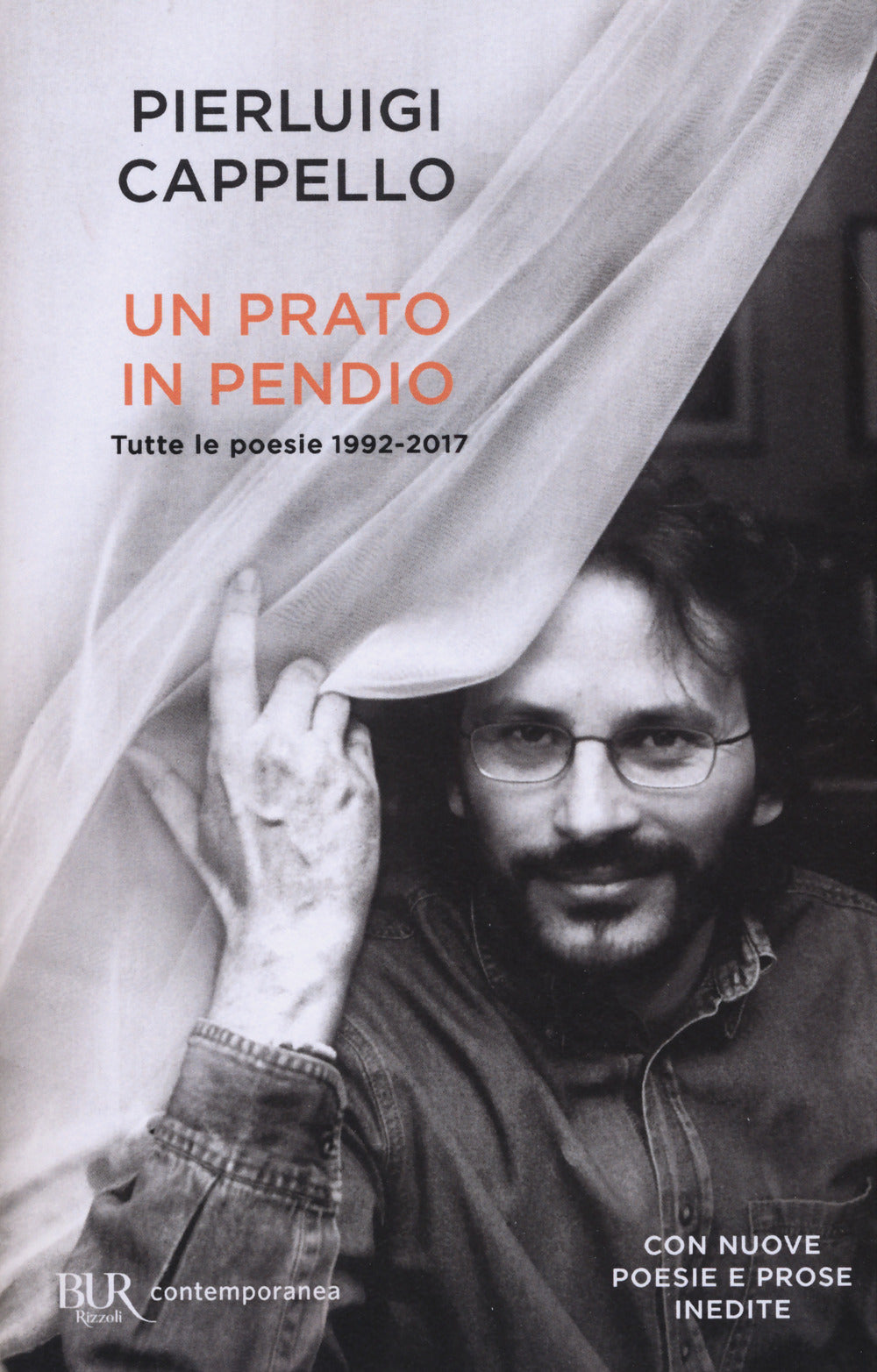Un prato in pendio. Tutte le poesie 1992-2017.