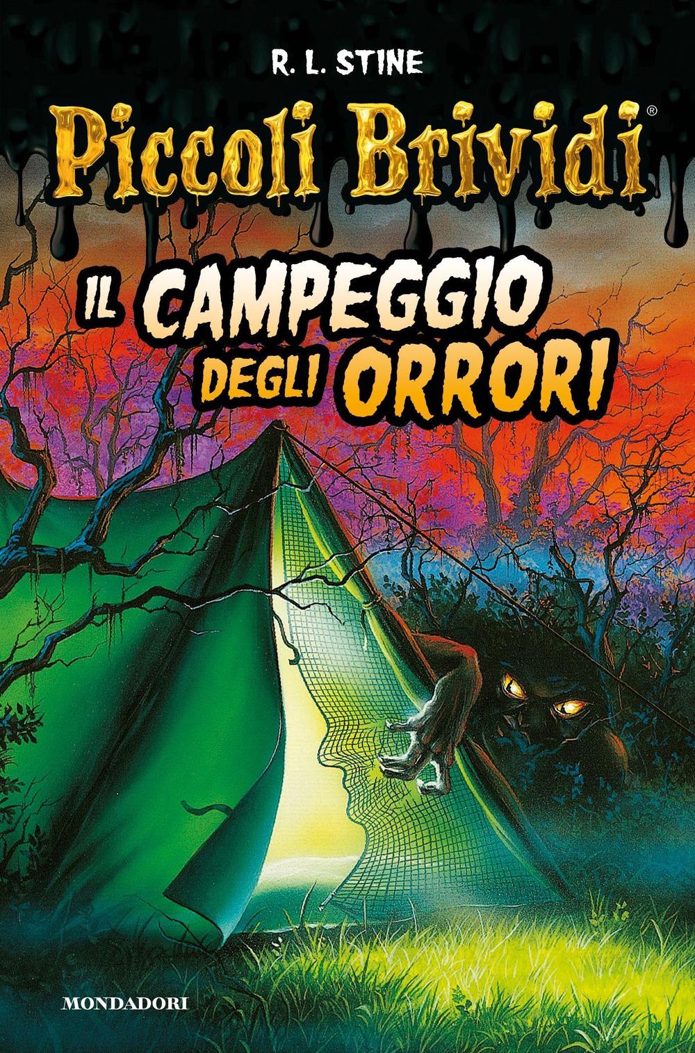 Il campeggio degli orrori. Piccoli brividi.