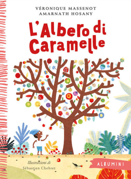 L'albero di caramelle. Ediz. a colori.