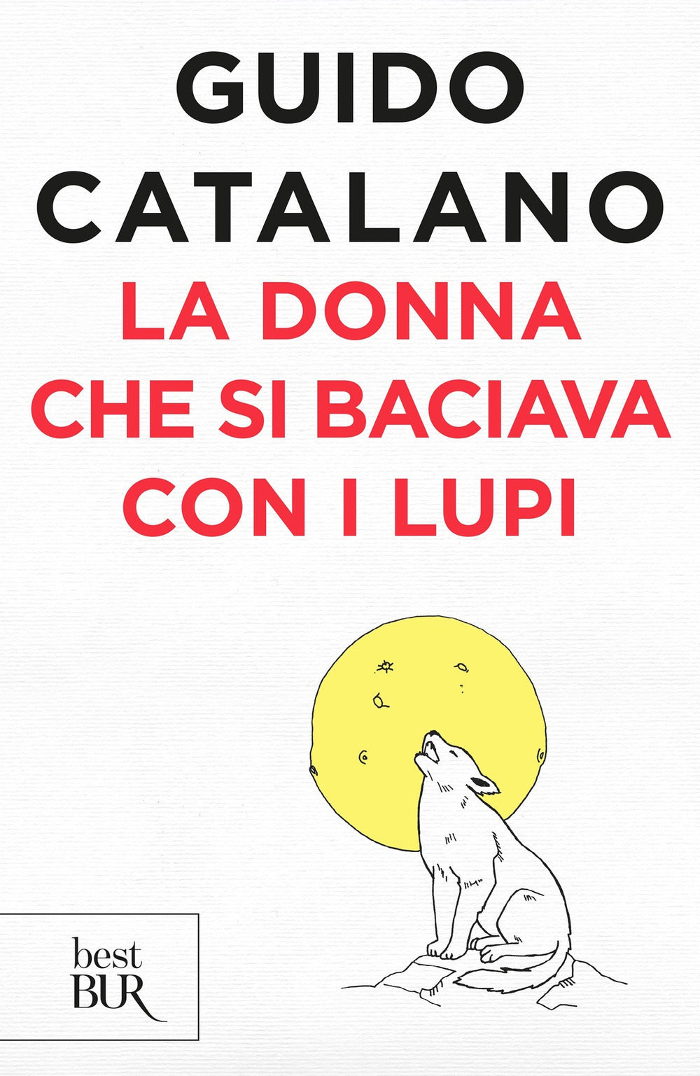 La donna che si baciava con i lupi.