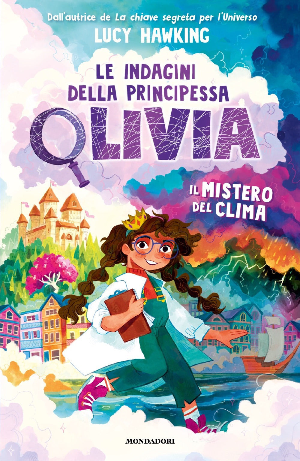 Il mistero del clima. Le indagini della Principessa Olivia.