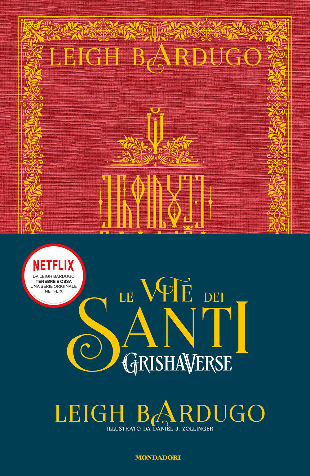 Le vite dei santi. Grishaverse.