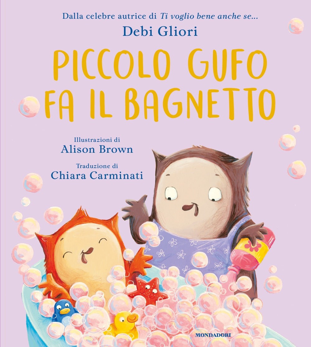 Piccolo Gufo fa il bagnetto. Ediz. a colori.