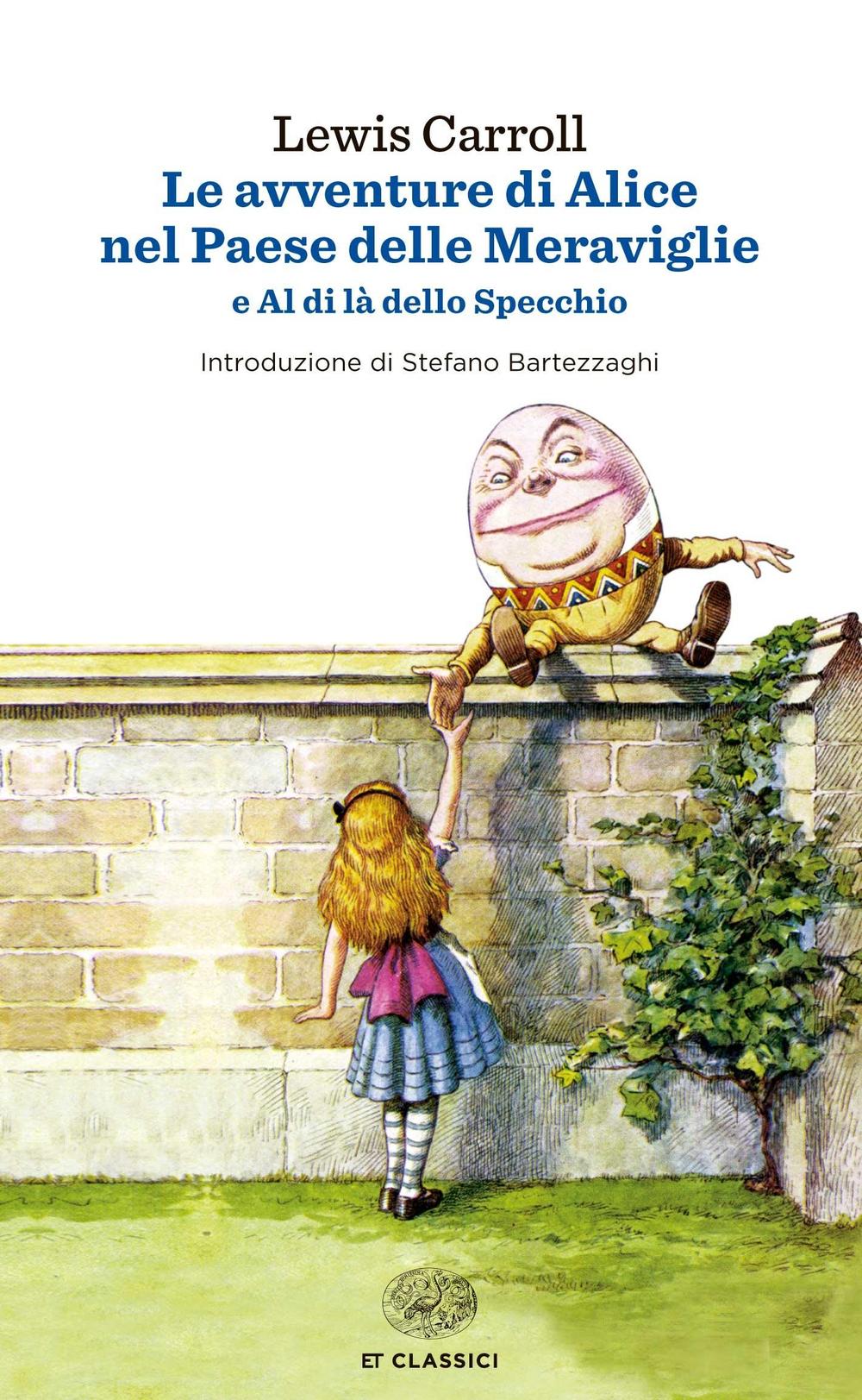 Le avventure di Alice nel paese delle meraviglie.