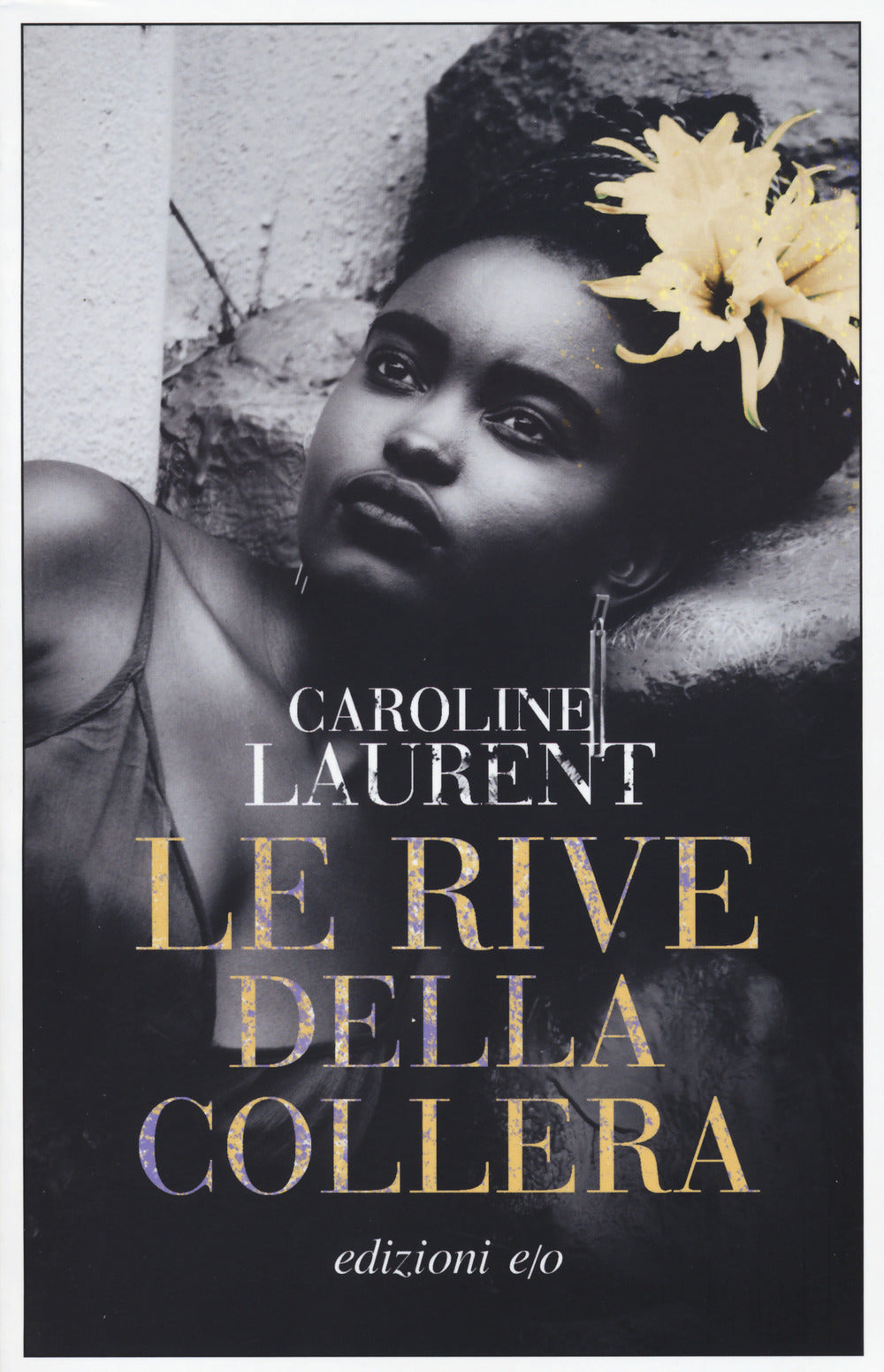 Le rive della collera.