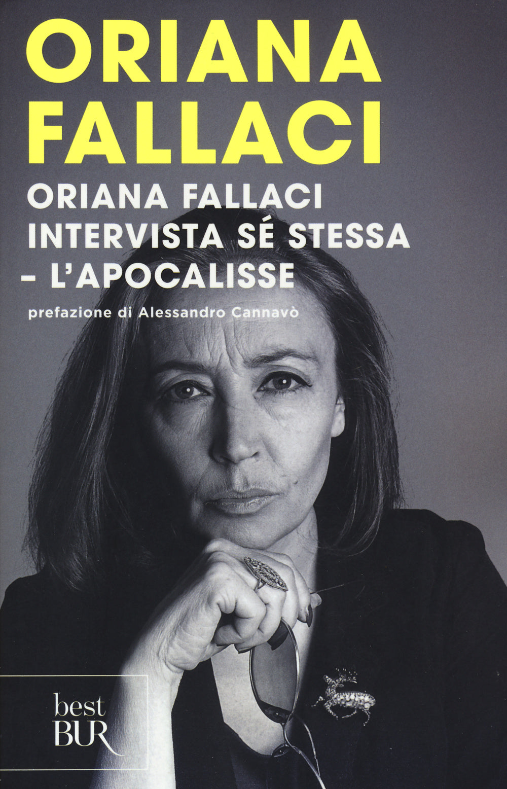Oriana Fallaci intervista sé stessa-L'Apocalisse.