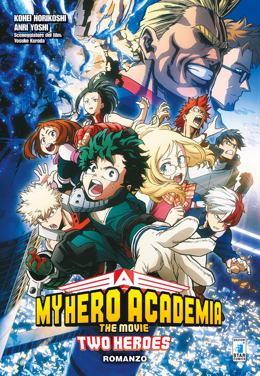 Two heroes. My Hero Academia the movie. Con Poster.