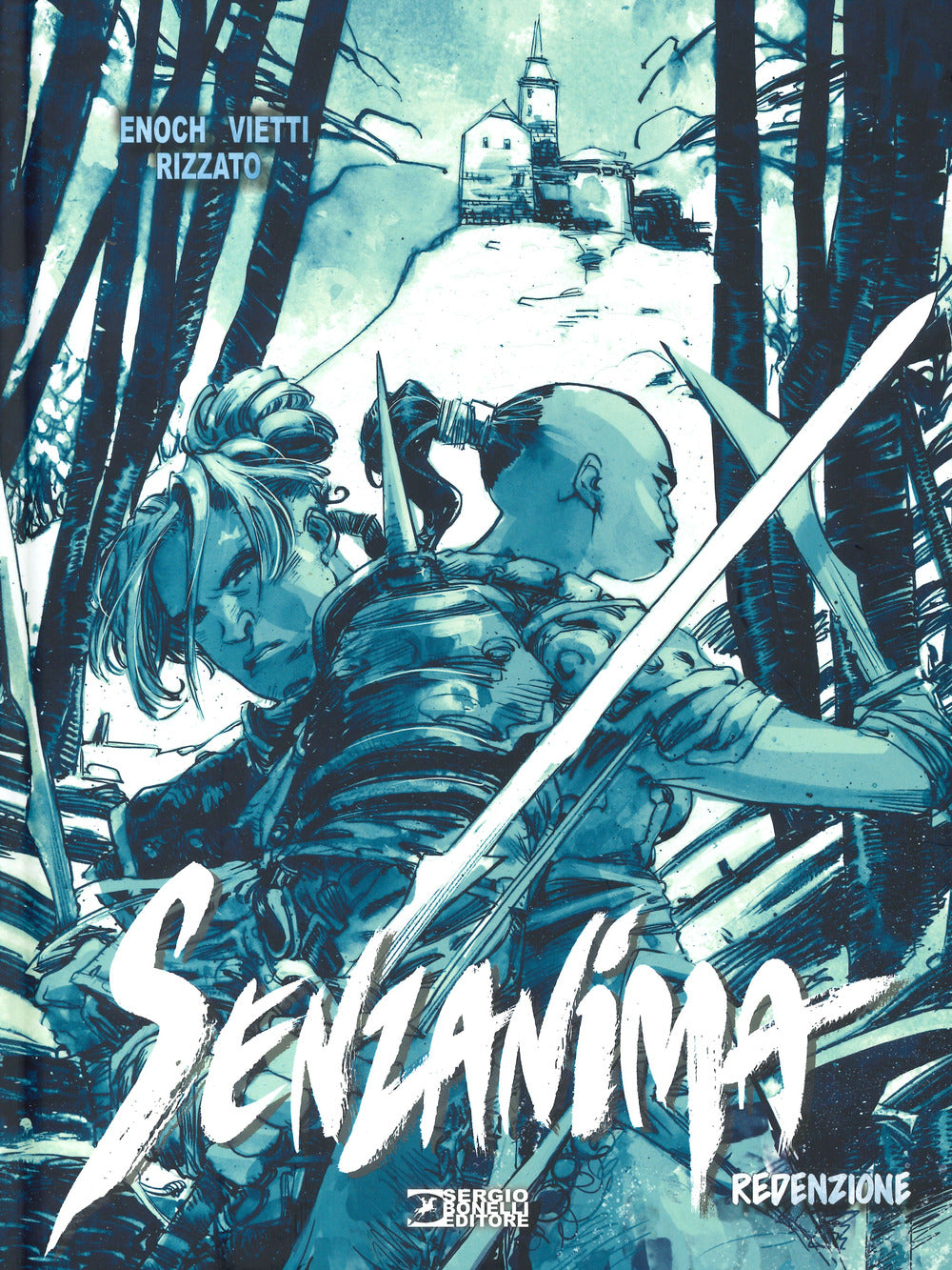 Redenzione. Senzanima.