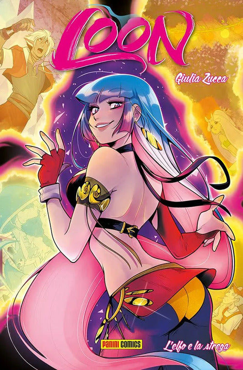 Loon. Vol. 1: L' elfo e la strega.