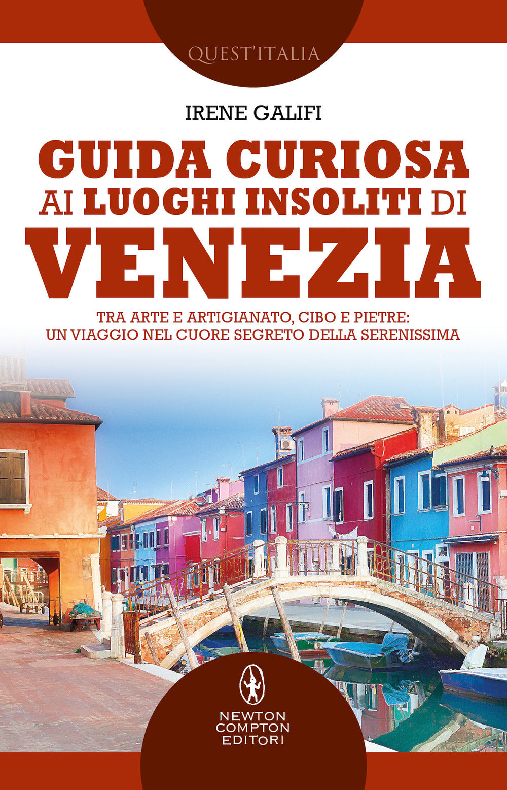 Guida curiosa ai luoghi insoliti di Venezia. Tra arte e artigianato, cibo e pietre: un viaggio nel cuore segreto della Serenissima.