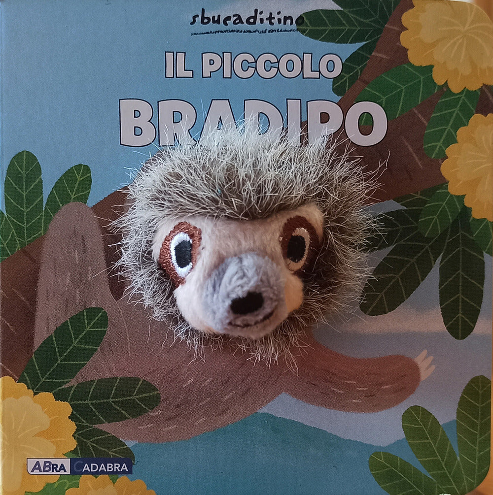Il bradipo. Ediz. a colori.