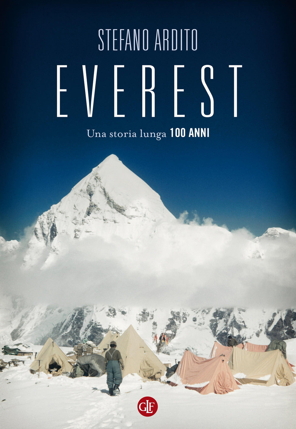 Everest. Una storia lunga 100 anni.