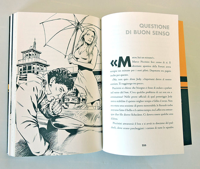 Belli e dannati. Vivere e morire nella F1 degli anni Settanta