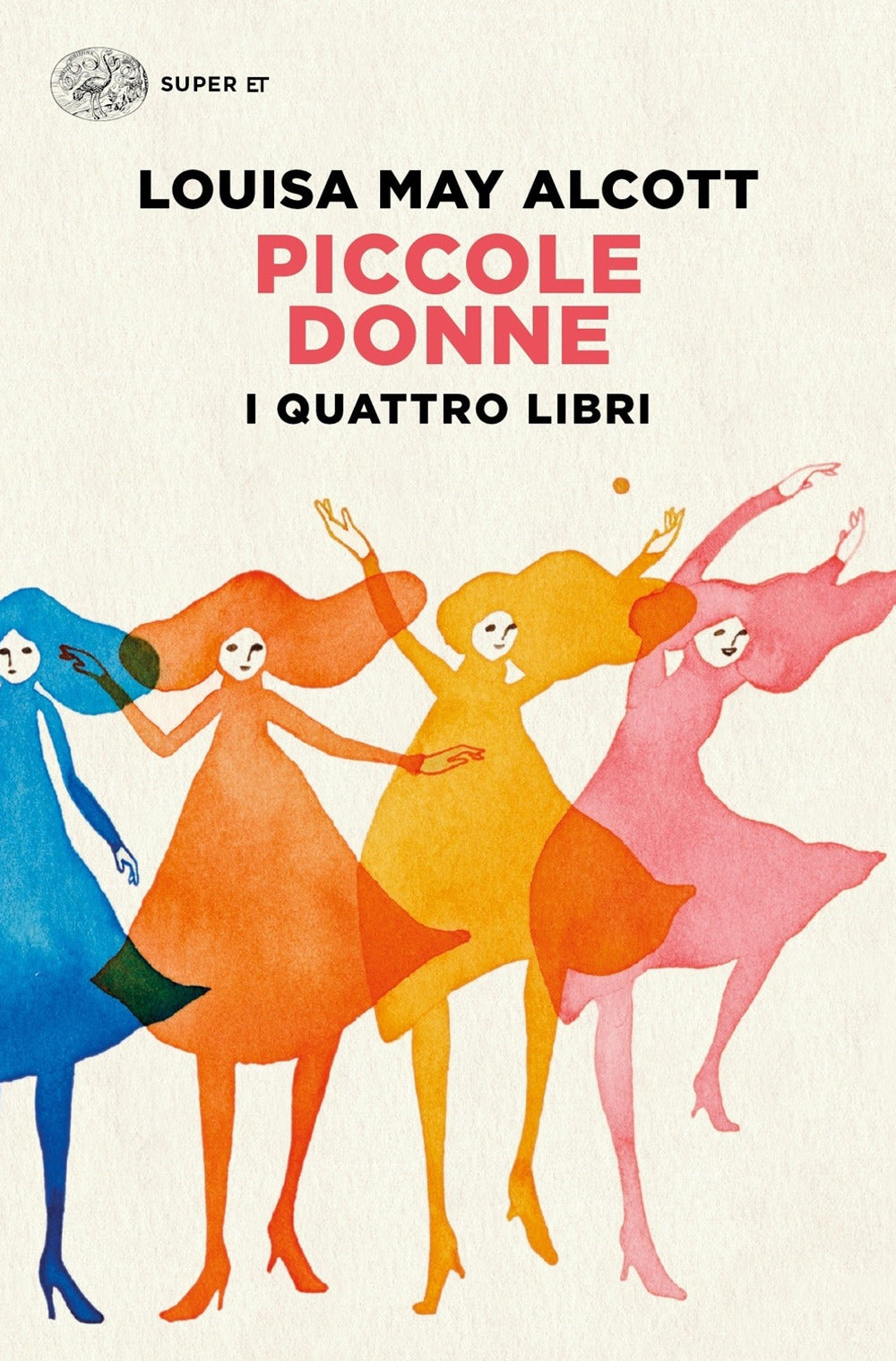 Piccole donne. I quattro libri: Piccole donne-Piccole donne crescono-Piccoli uomini-I ragazzi di Jo.