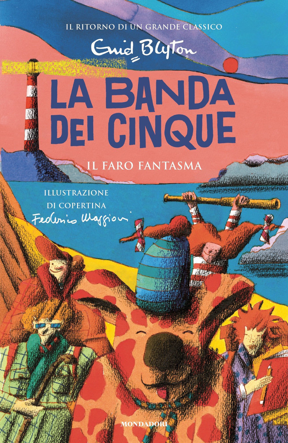 Il faro fantasma. La banda dei cinque. Vol. 12.
