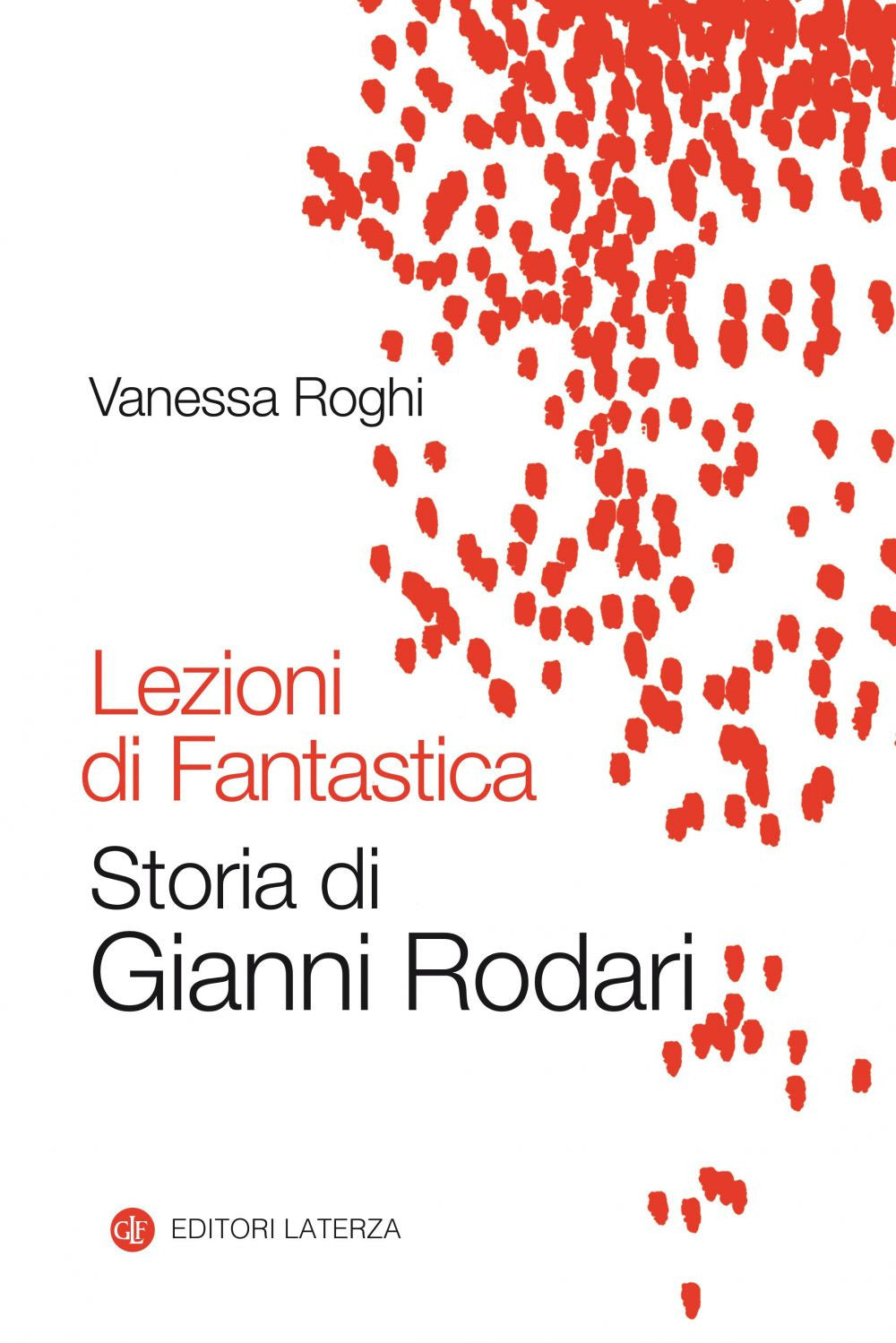 Lezioni di fantastica. Storia di Gianni Rodari.