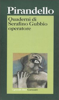 Quaderni di Serafino Gubbio operatore