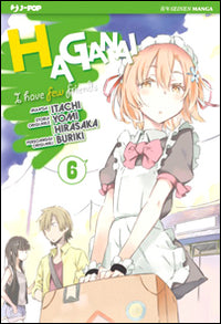 Haganai. Vol. 6.