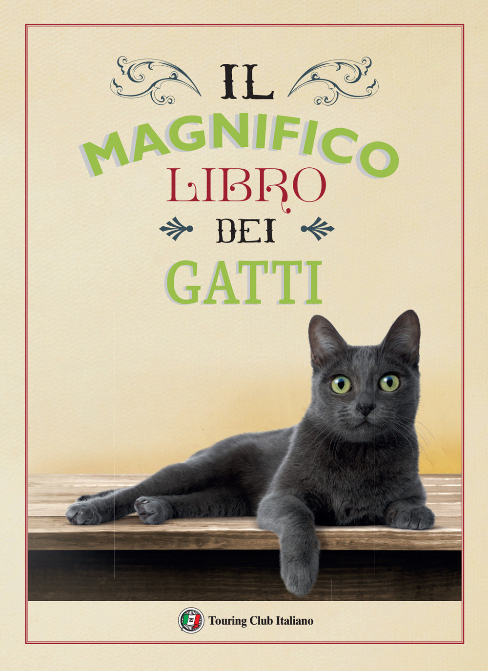 Il magnifico libro dei gatti.