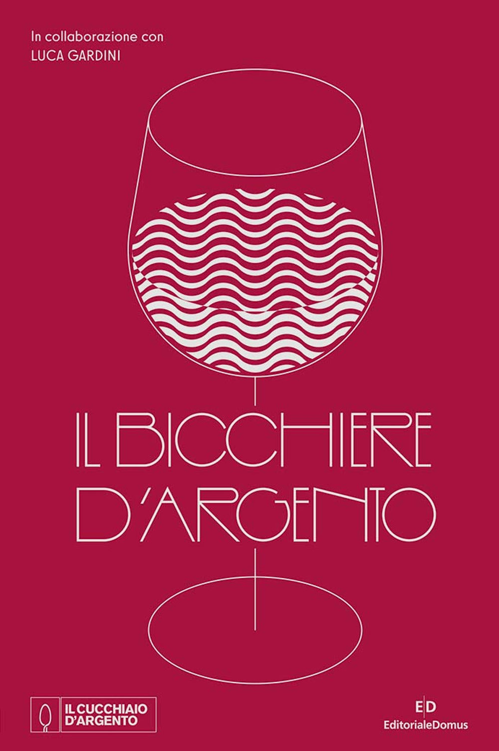 Il Bicchiere d'Argento.