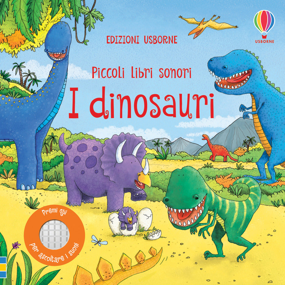 I dinosauri. Piccoli libri sonori. Ediz. a colori.: libro di Sam Taplin