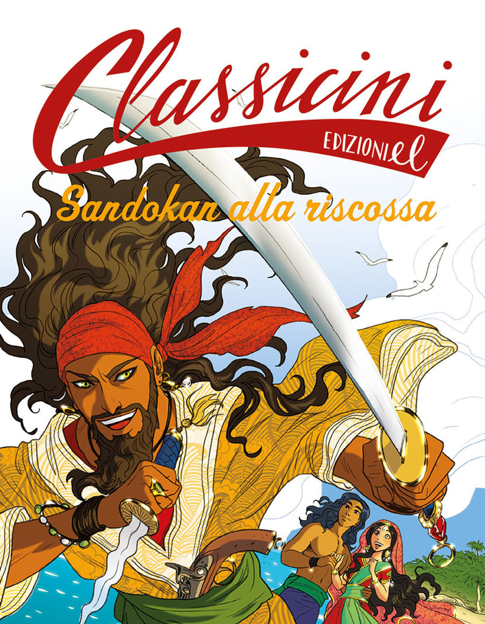 Sandokan alla riscossa. Classicini. Ediz. a colori.
