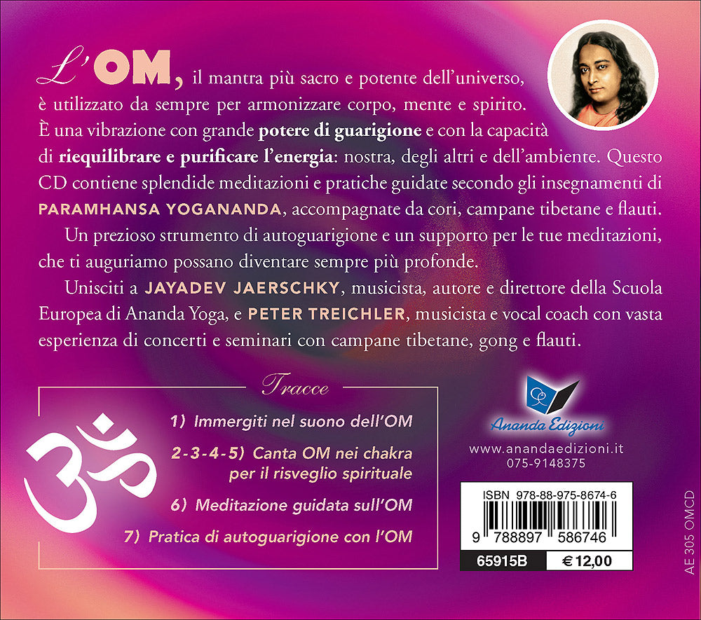 Meditazioni e pratiche con l'OM secondo Yogananda - CD. Con musica strumentale e vocale per far volare l'anima