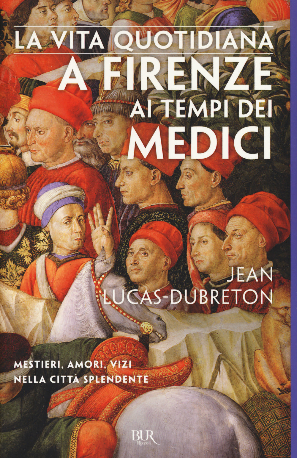 La vita quotidiana a Firenze ai tempi dei Medici.