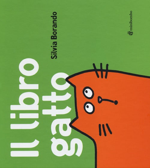 Il libro gatto” di Silvia Borando, minibombo