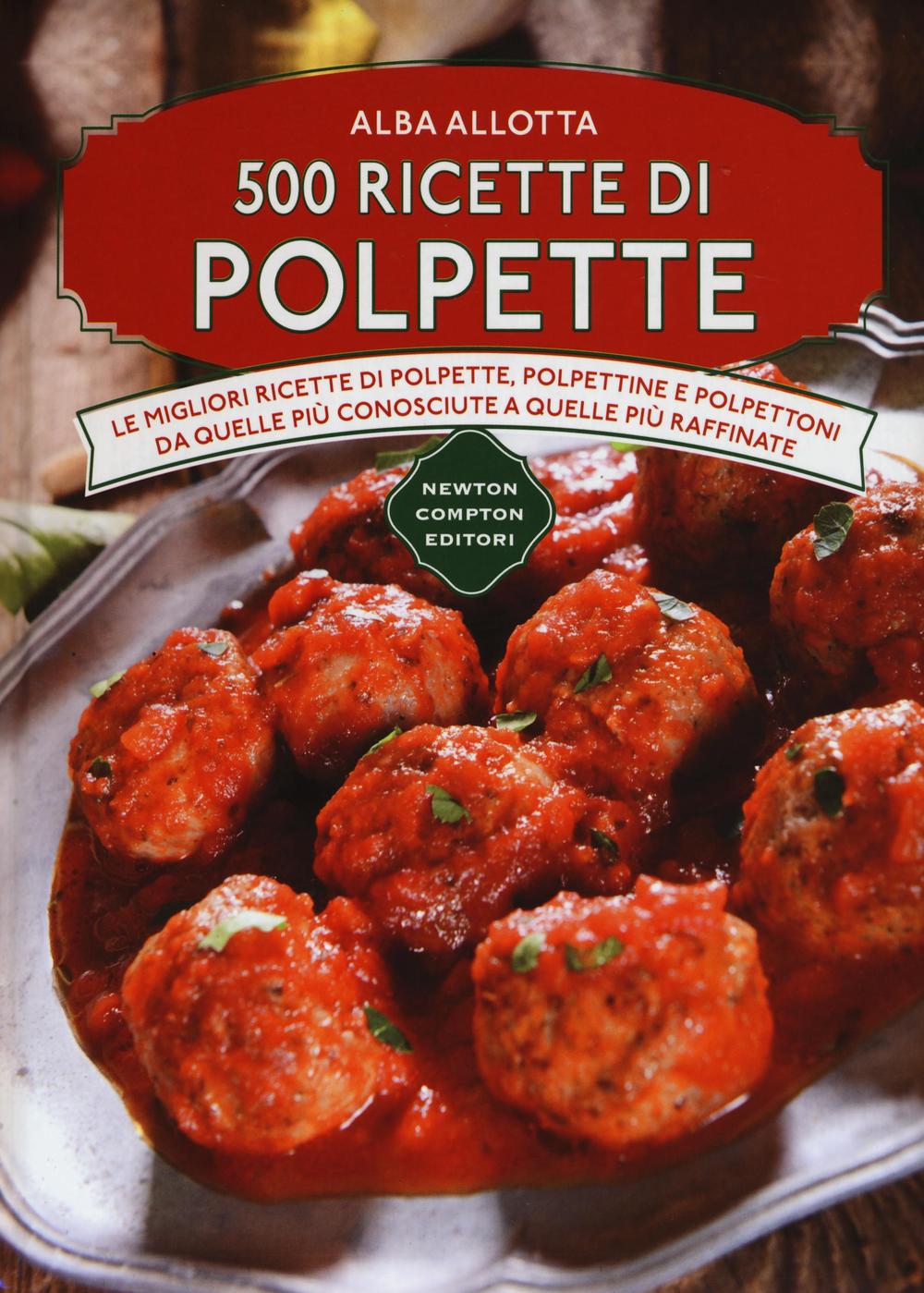 500 ricette di polpette.
