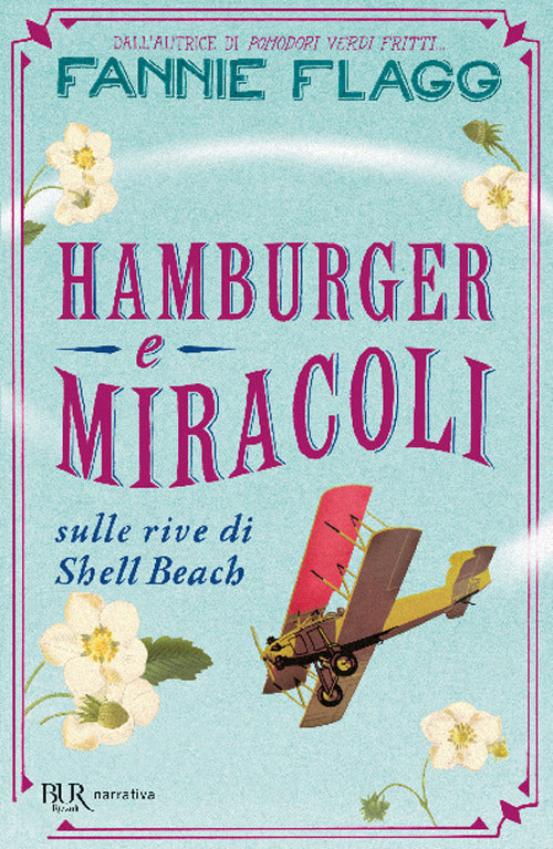 Hamburger e miracoli sulle rive di Shell Beach.