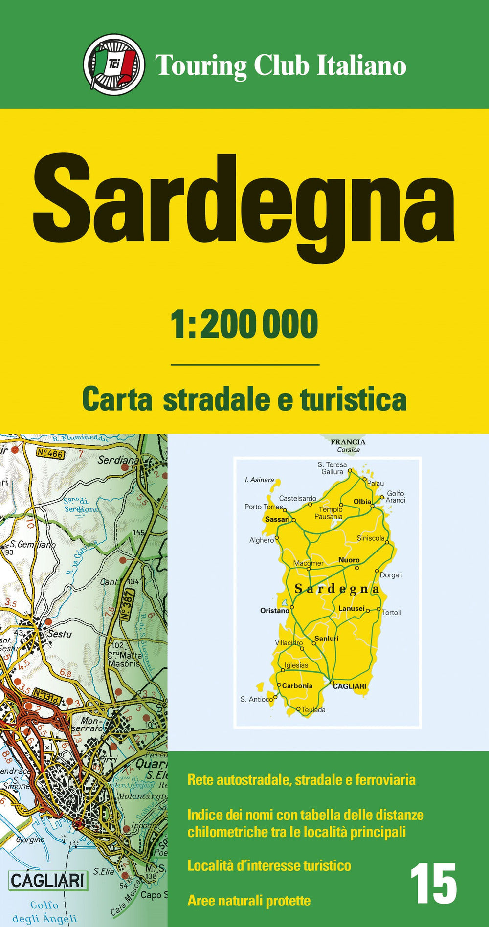 Sardegna 1:200.000. Carta stradale e turistica.